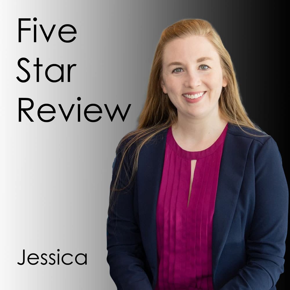 Jessica - Five Star Review